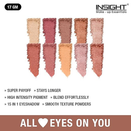 Insight Cosmetics 15 Color All Eyes On You Eyeshadow|Matte|Shimmer|Beginner Friendly & Long Lasting Eye Shadow Palette|Long Wearing And Easily Blendable Eye Makeup Palette, MK04